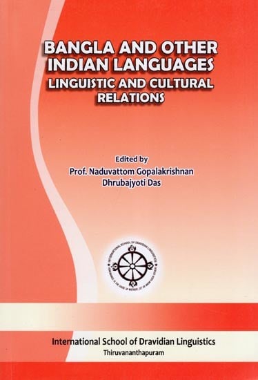 exotic india Bangla and Other Indian Languages Linguistic and Cultural Relations 