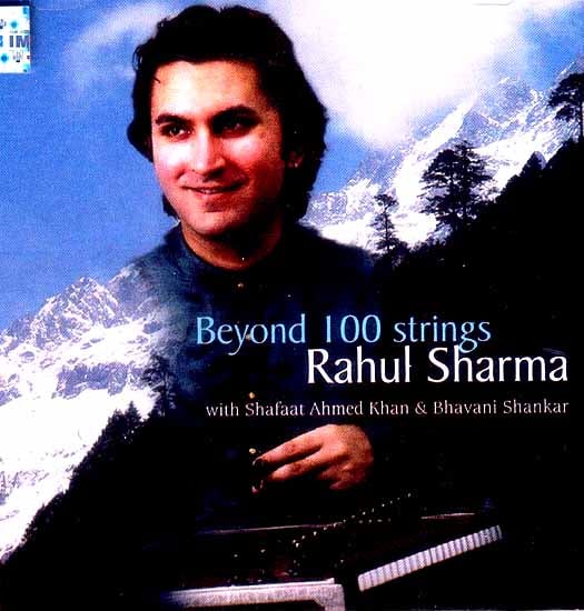 exotic india Beyond 100 Strings Rahul Sharma (Audio CD)