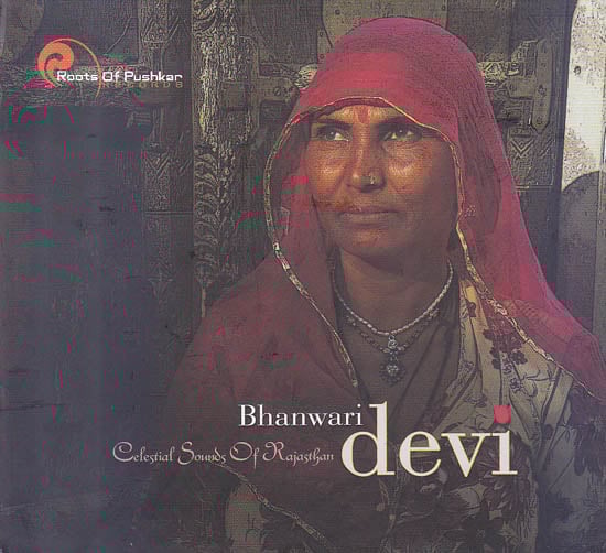 exotic india Bhanwari Devi: Celestial Sounds of Rajasthan (Audio CD) 