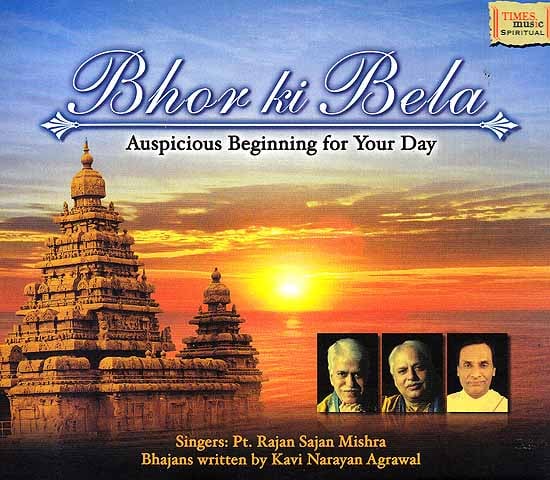 exotic india Bhor Ki Bela (Auspicious Beginning for Your Day) (Audio CD) 
