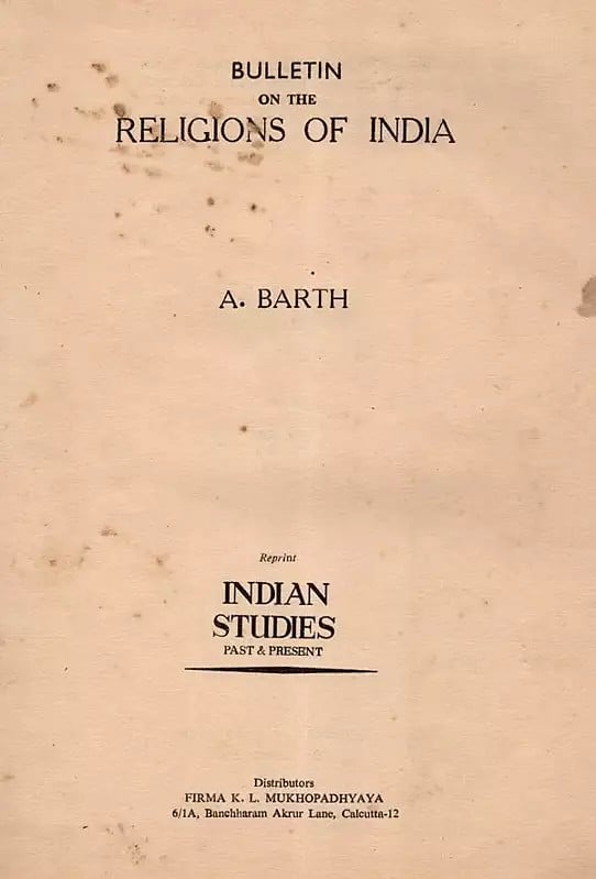 Exotic India Bulletin On The Religion Of India (An Old And Rare Book) 