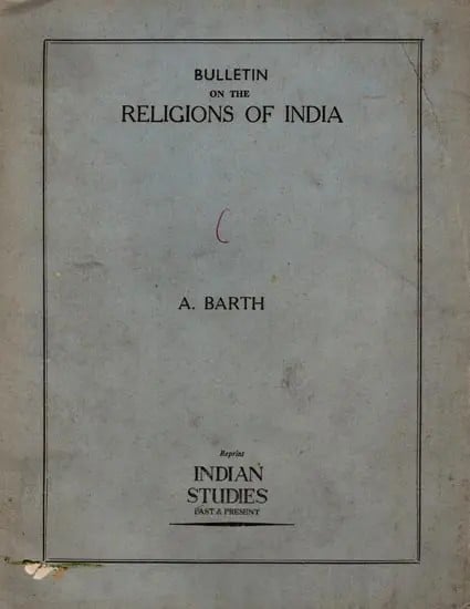 exotic india Bulletin on the Religion of India (An Old and Rare Book) 