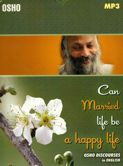 exotic india Can Married Life be a Happy Life: Osho Discourses in English (MP3 Audio CD) 