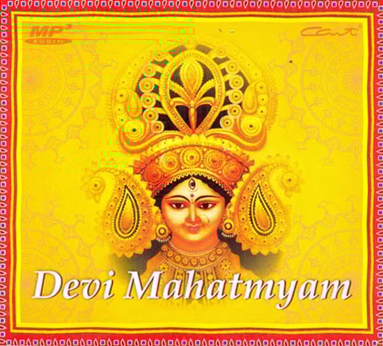 exotic india Chanting of the Complete Devi Mahatmyam (MP3) 