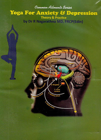 exotic india Common Ailments Series: Yoga For Anxiety & Depression Theory & Practice (DVD) 
