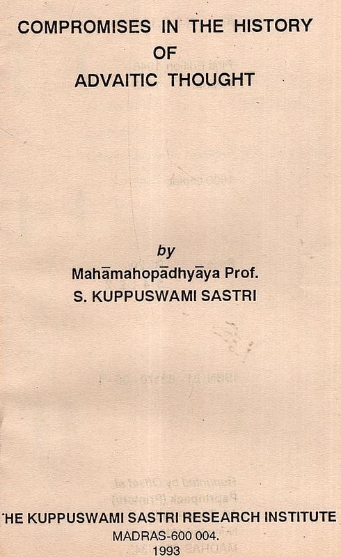 Exotic India Compromises In The History Of Advaitic Thought (An Old And Rare Book) 