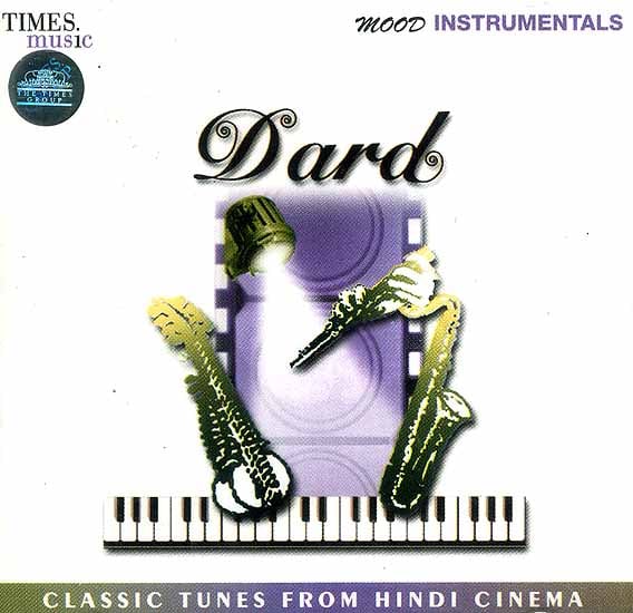 exotic india Dard (Classic Tunes from Hindi Cinema) (Audio CD) 