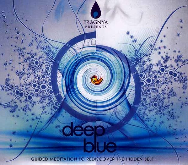 exotic india Deep Blue (Guided Meditation To Rediscover The Hidden Self) (Audio CD) 