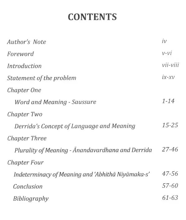 Exotic India Derrida's Concept Of Word And Meaning: A Critical Analysis With Special Reference To The Semantic Theories Of Saussure Anandavardhanacarya And A.R. Rajarajavarma 