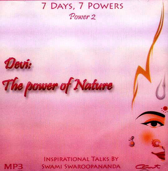 exotic india Devi: The Power of Nature (7 Days 7 Powers) (Power 2) (MP3): Inspirational Talks by Swami Swaroopananda 