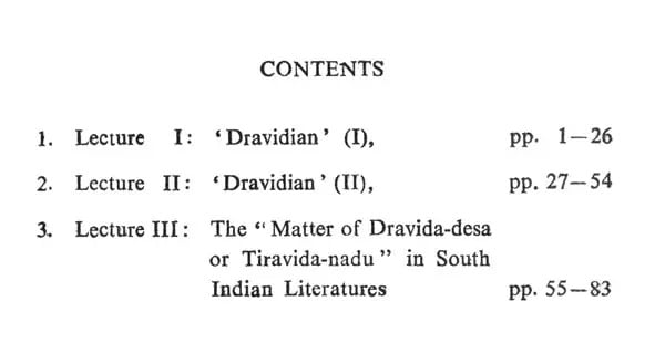 Exotic India Dravidian: A Course Of Three Lectures On Dravidian Origins And On Modern Dravidian Literature 