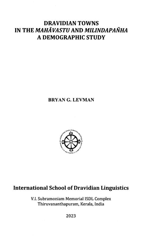 Exotic India Dravidian Towns In The Mahavastu And Milindapanha: A Demographic Study 