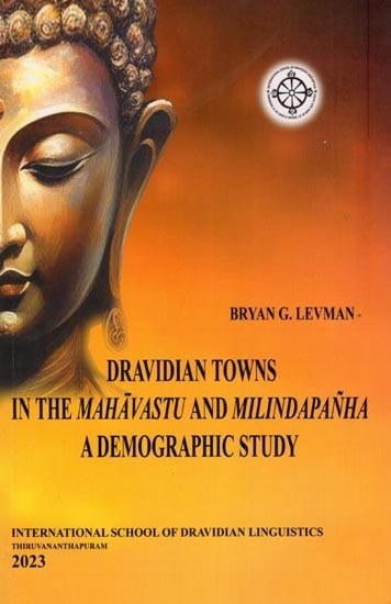 exotic india Dravidian Towns in the Mahavastu and Milindapanha: A Demographic Study 