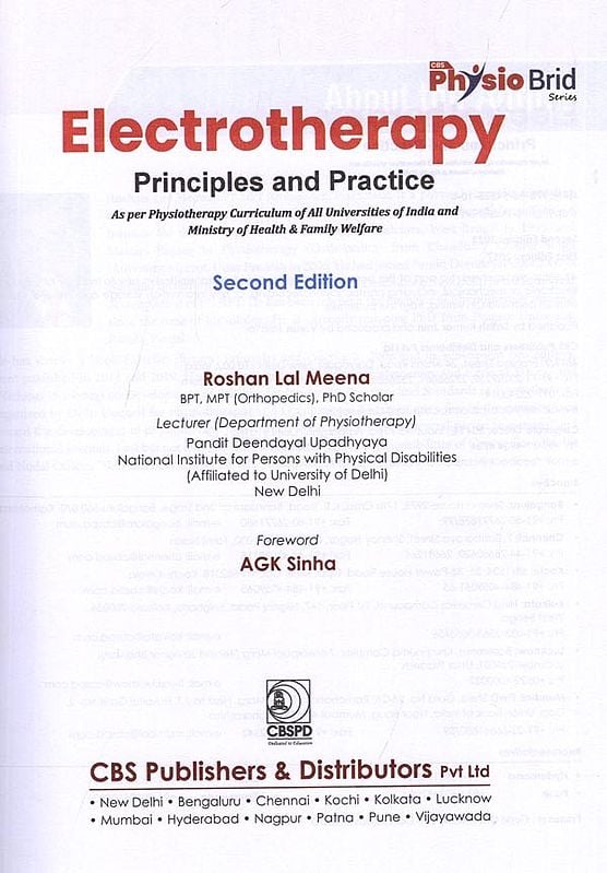 Exotic India Electrotherapy: Principles And Practice (As Per Physiotherapy Curriculum Of All Universities Of India And Ministry Of Health & Family Welfare) 