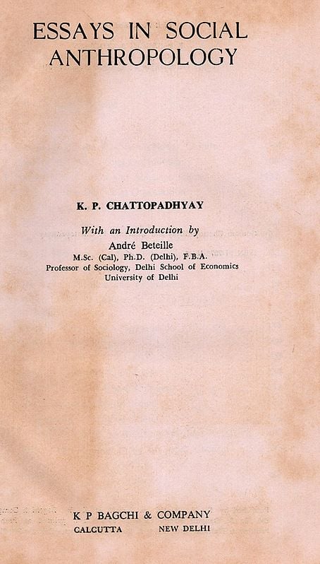 Exotic India Essays In Social Anthropology (An Old And Rare Book) 