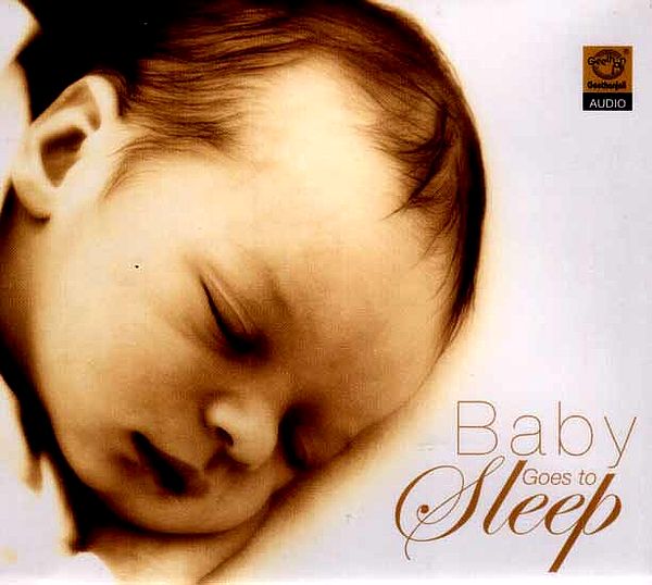 exotic india Baby Goes To Sleep (Audio CD) 