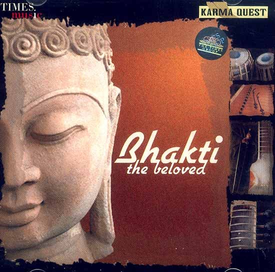 exotic india Bhakti The Beloved (Audio CD) 