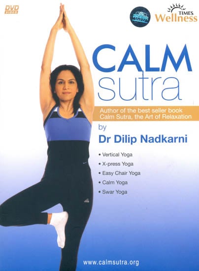 exotic india Calm Sutra: The Art of Relaxation (DVD) 