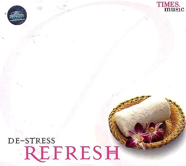 exotic india De – Stress Refresh (Audio CD) 