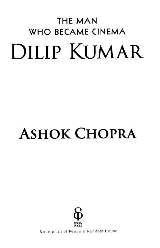 Exotic India Dilip Kumar: The Man Who Became Cinema 