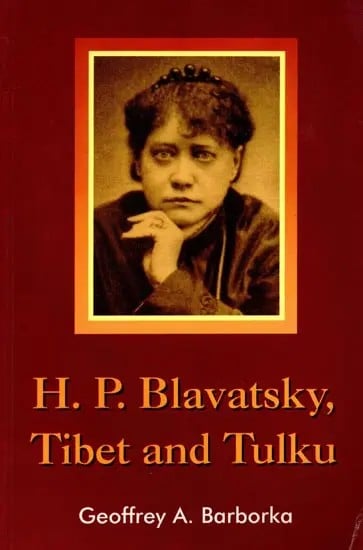 exotic india H. P. Blavatsky Tibet and Tulku 