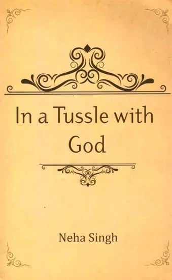 exotic india In a Tussle with God 