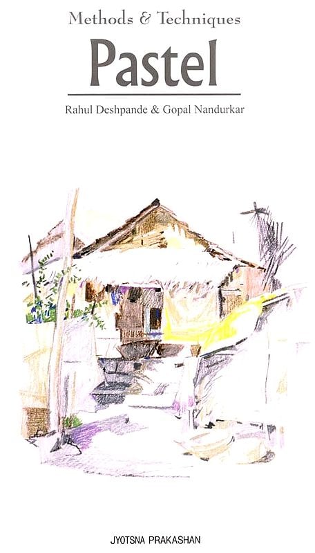 Exotic India Methods & Techniques Pastel 