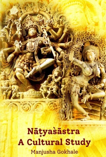 exotic india Natyasastra: A Cultural Study 