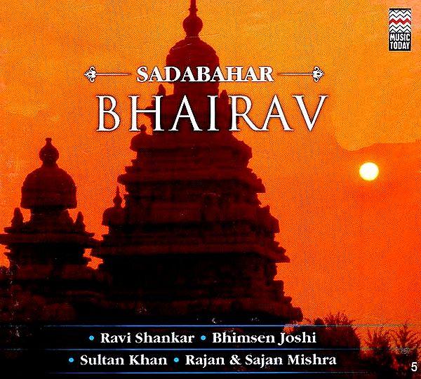 exotic india Sadabahar Bhairav (Audio CD)