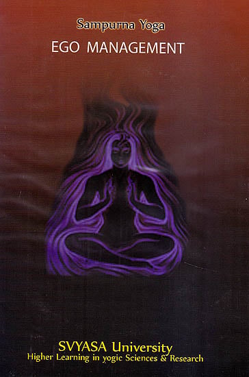 exotic india Sampurna Yoga: Ego Management (DVD) 