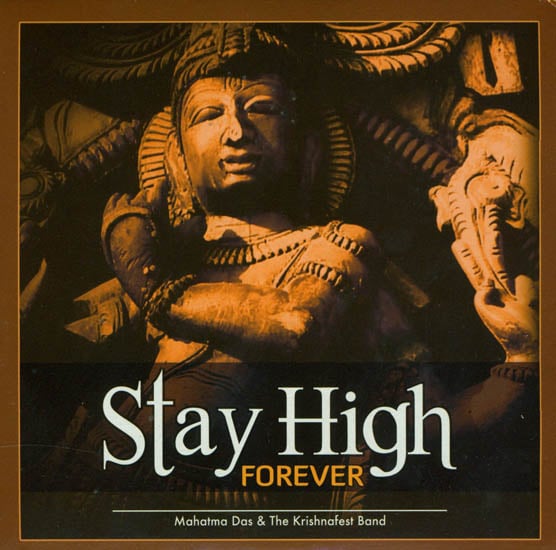 exotic india Stay High Forever (Audio CD) 