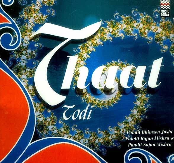 exotic india Thaat Todi (Audio CD)