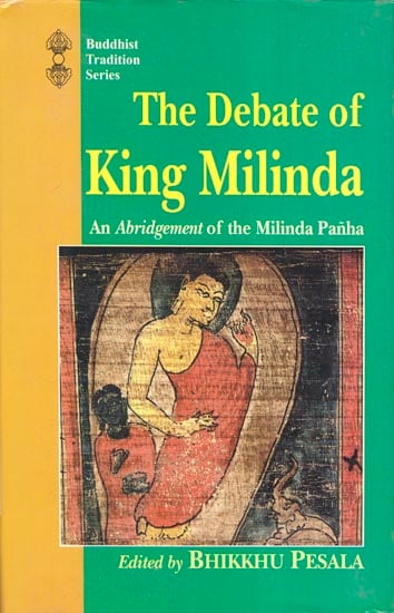 exotic india The Debate of King Milinda 