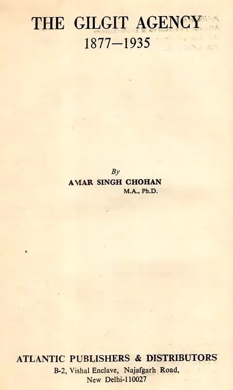 Exotic India The Gilgit Agency 1877-1935 