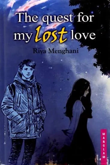 exotic india The Quest for My Lost Love 