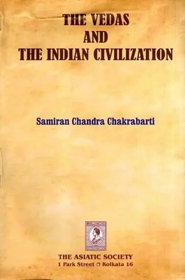 exotic india The Vedas and the Indian Civilization 