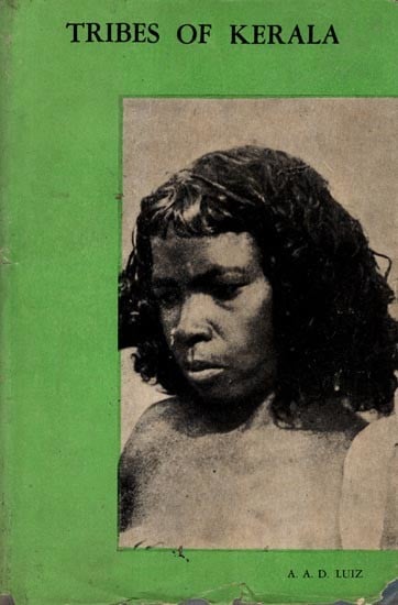 exotic india Tribes of Kerala (An Old and Rare Book) 