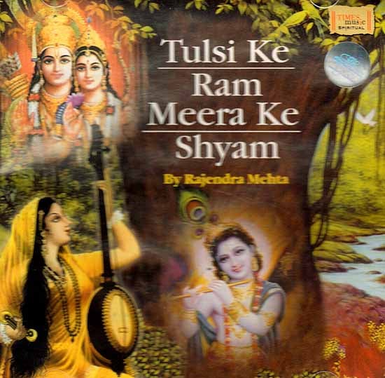 exotic india Tulsi Ke Ram Meera Ke Shyam (Audio CD) 