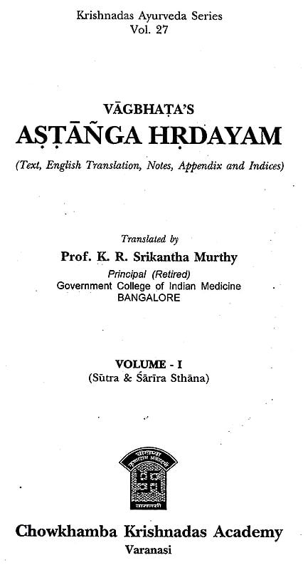 Exotic India Vagbhata's Astanga Hrdayam: 3 Volumes 
