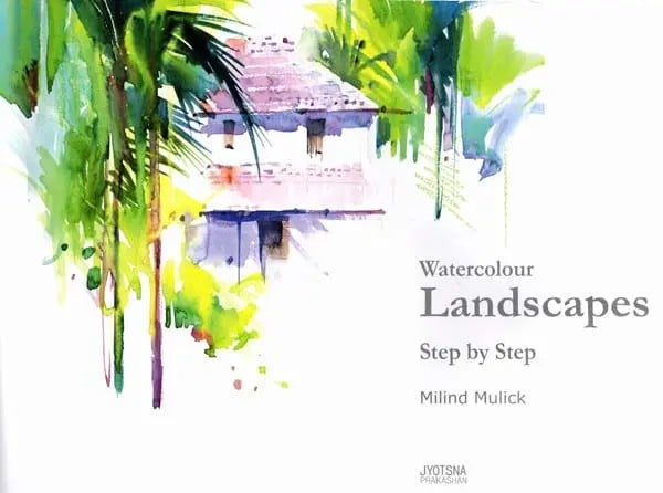 Exotic India Watercolour Landscapes Step By Step 