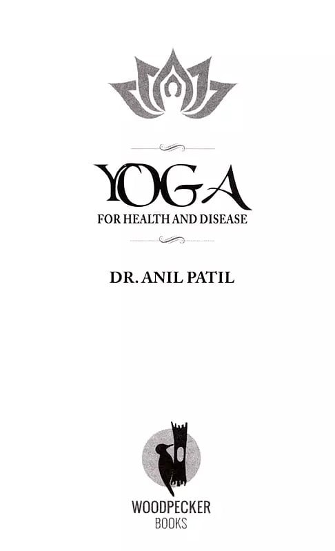 Exotic India Yoga : For Health And Disease 