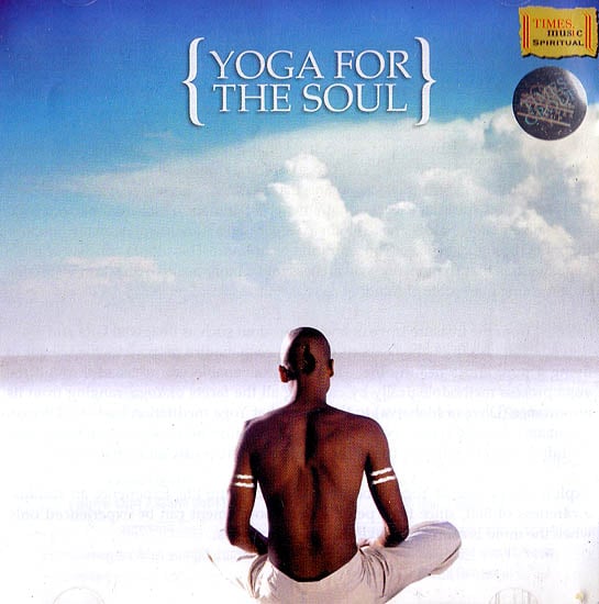 exotic india Yoga For The Soul (Audio CD) 