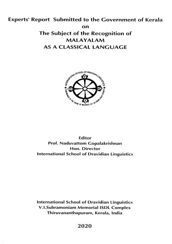 Exotic India Experts' Report Submitted To The Government Of Kerala On The Subject Of The Recognition Of Malayalam As A Classical Language 