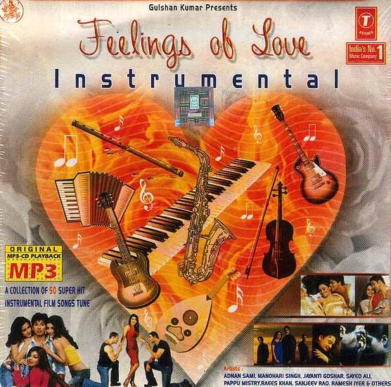 exotic india Feelings of Love Instrumental: A Collection of 50 Superhit Instrumental Film Songs Tune (MP3 CD) 