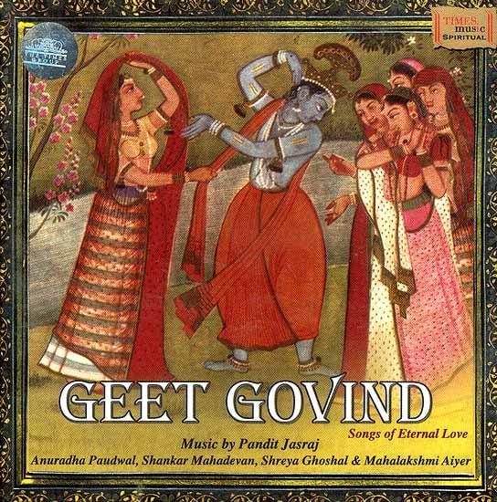 exotic india Geet Govind Song of Eternal Love(Audio CD) 