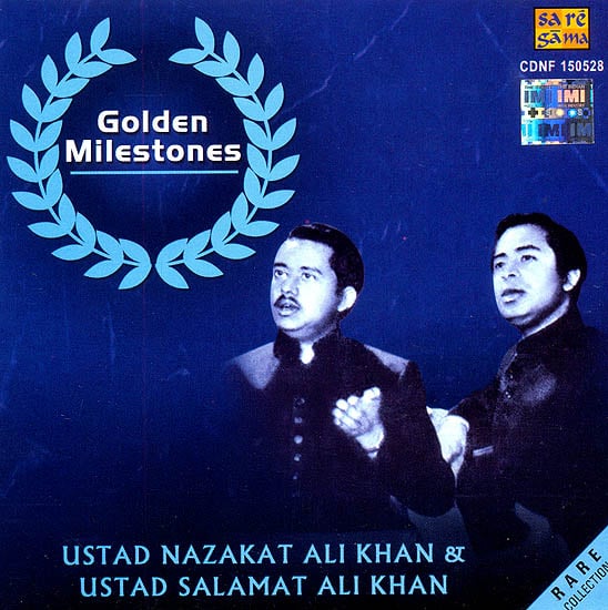 exotic india Golden Milestones (Ustad Nazakat Ali Khan and Ustad Salamat Ali Khan) (Audio CD)