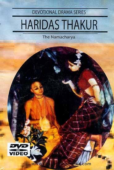 exotic india Haridas Thakur The Namacharya Devotional Drama Series (Hindi with English Subtitles) (DVD Video) 