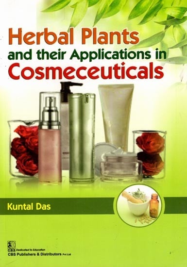 exotic india Herbal Plants and their Applications in Cosmeceuticals 