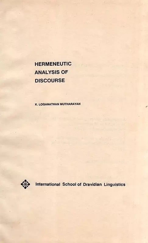 Exotic India Hermeneutic Analysis Of Discourse (An Old And Rare Book) 
