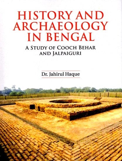 exotic india History and Archaeology in Bengal: A Study of Cooch Behar and Jalpaiguri 